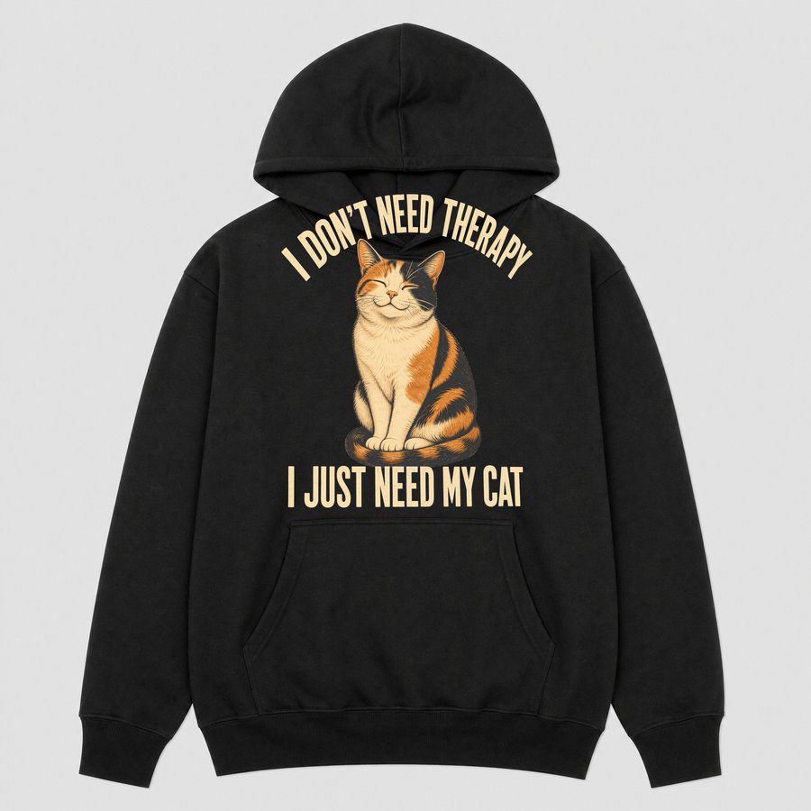 I Don't Need Therapy I Need My Cat Retro — funny cat hoodie