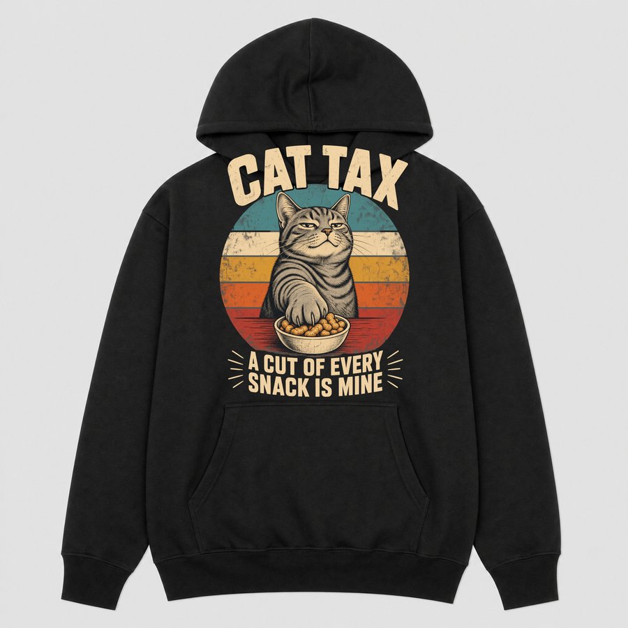Cat Tax A Cut Of Every Snack Retro Cat — funny cat hoodie