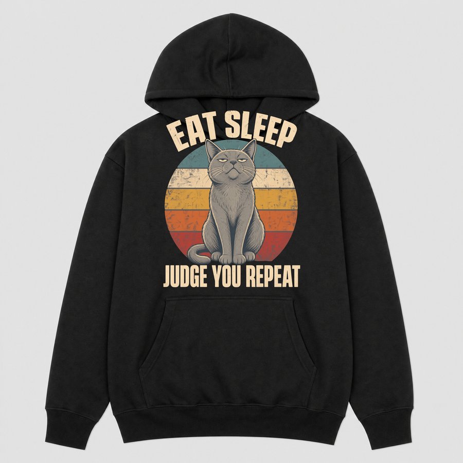 Eat Sleep Judge Repeat Sarcastic Cat Retro — funny cat hoodie