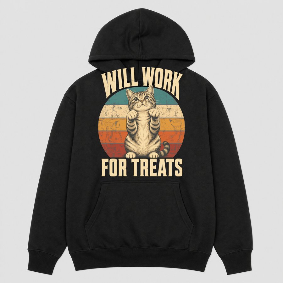 Will Work For Treats Hungry Cat Retro Design — funny cat hoodie