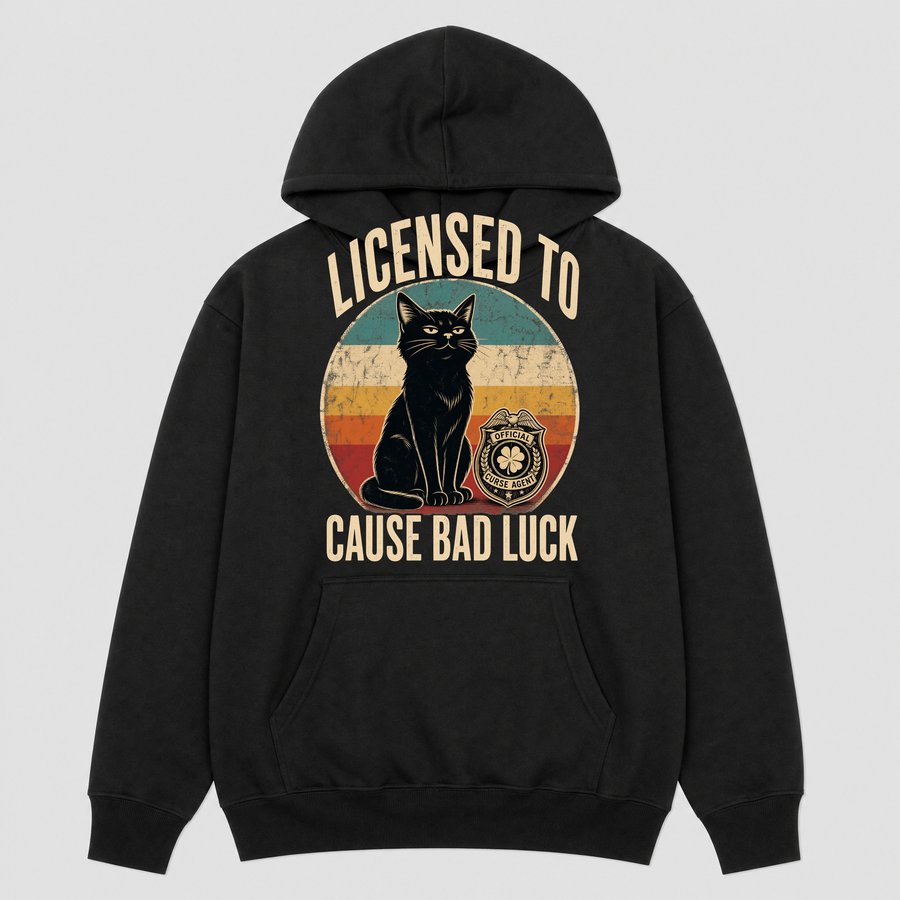 Licensed To Cause Bad Luck Black Cat Retro — funny cat hoodie