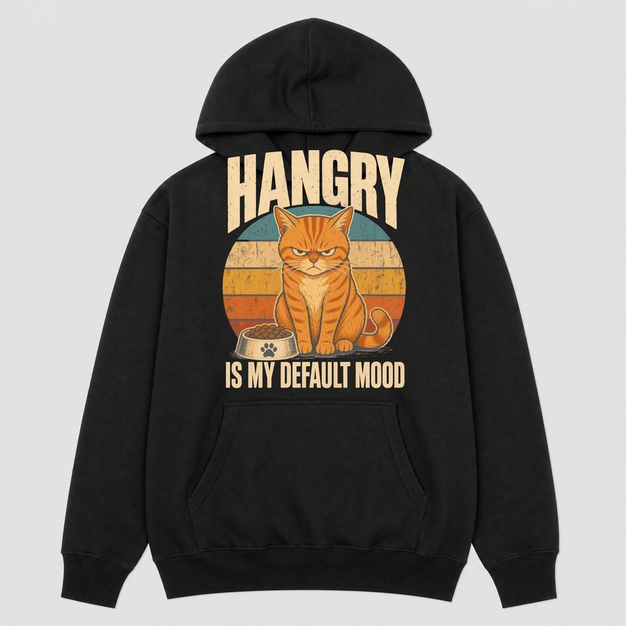 Hangry Is My Default Mood Cat Retro — funny cat hoodie
