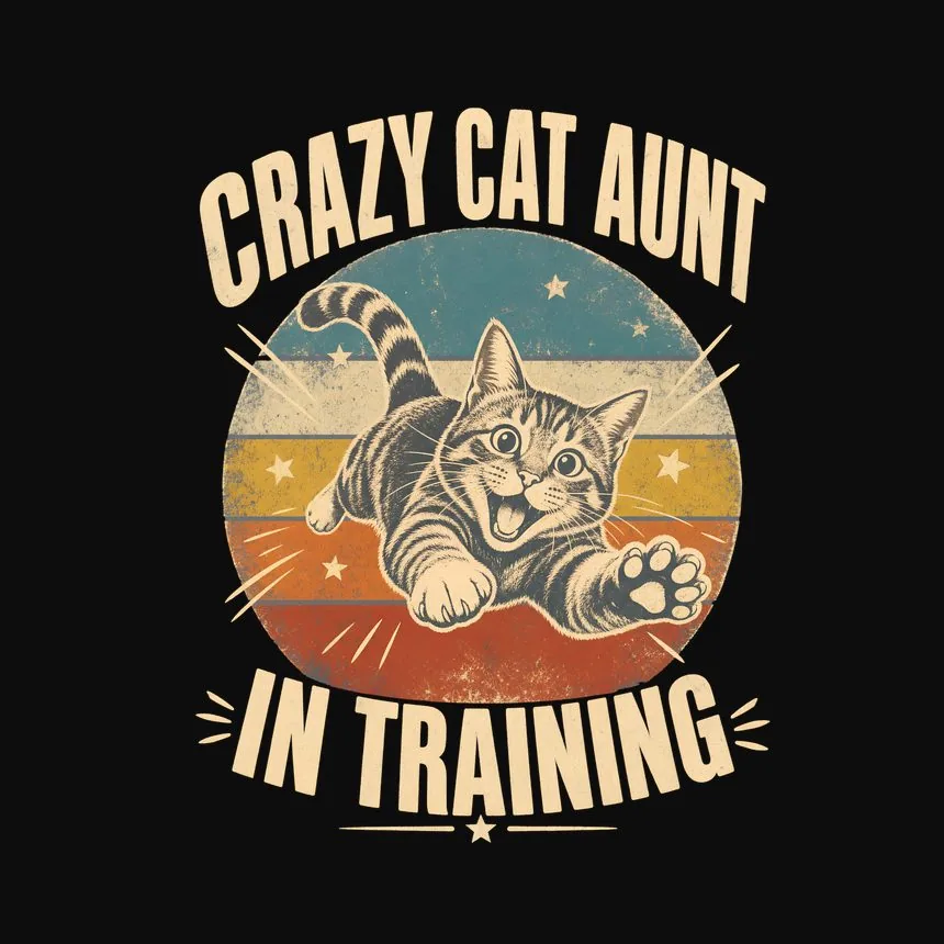 Crazy Cat Aunt In Training Retro Cat Design — funny cat hoodie