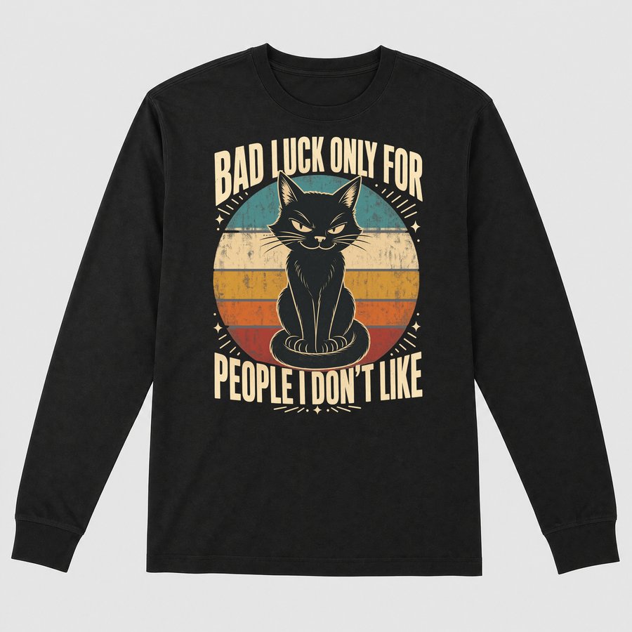 Bad Luck For People I Dislike Black Cat Retro — funny cat long sleeve