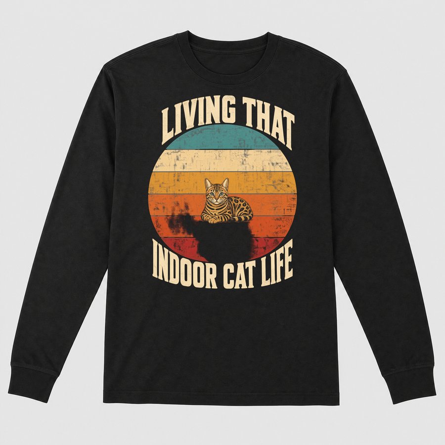 Living That Indoor Cat Life Bengal Retro — funny cat long sleeve