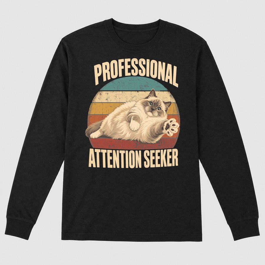 Professional Attention Seeker Cat Retro — funny cat long sleeve