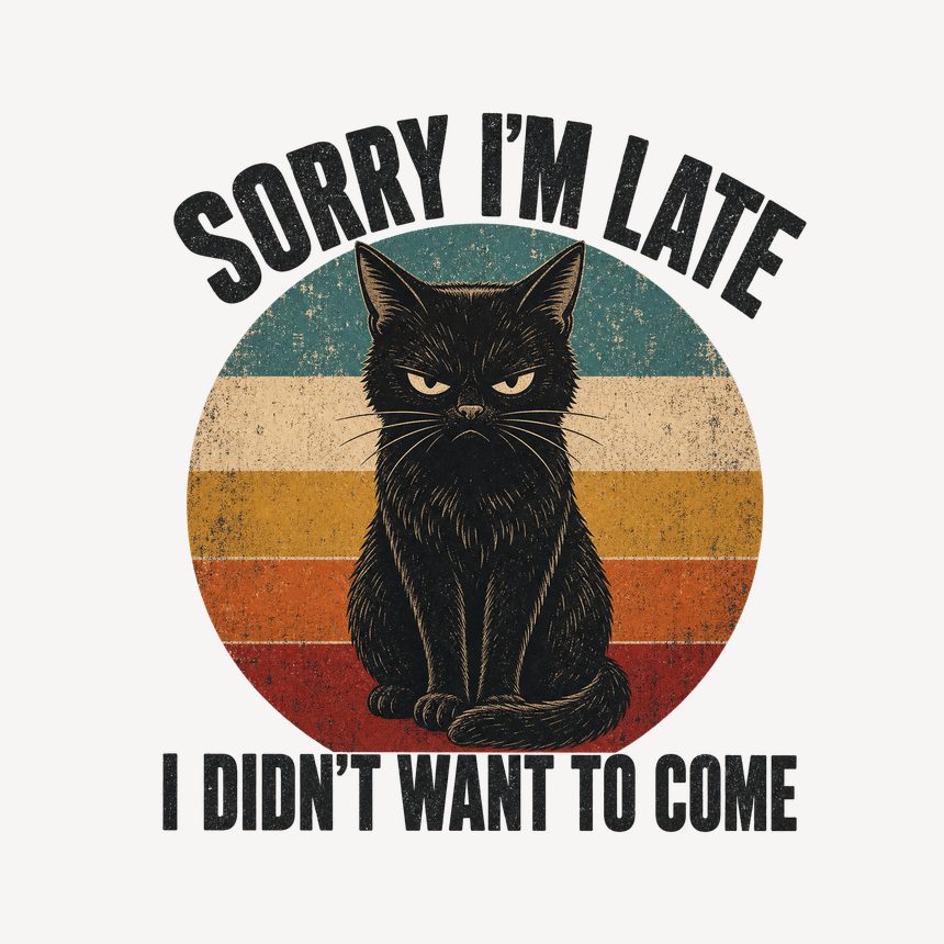 Sorry I'm Late Antisocial Cat Retro Design — funny cat mug