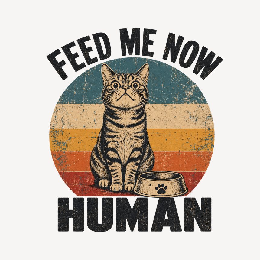 Feed Me Now Human Demanding Cat Retro — funny cat mug