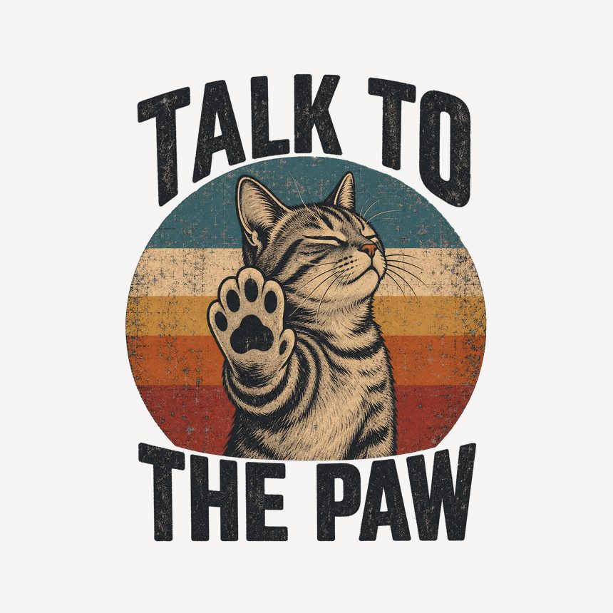 Talk To The Paw Sassy Cat Retro Design — funny cat mug