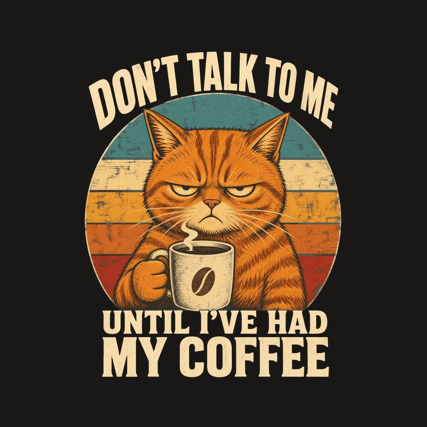 Don't Talk To Me Before Coffee Cat Retro — funny cat phone case