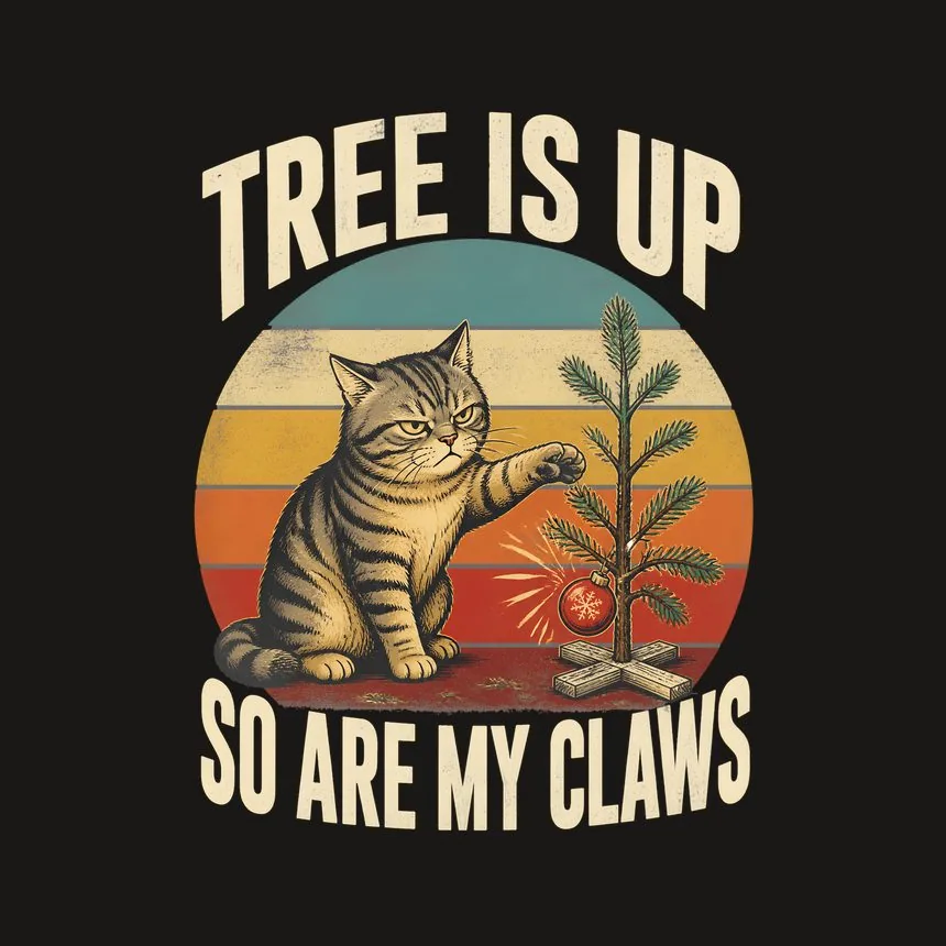 Tree Is Up So Are My Claws Naughty Xmas Cat — funny cat phone case