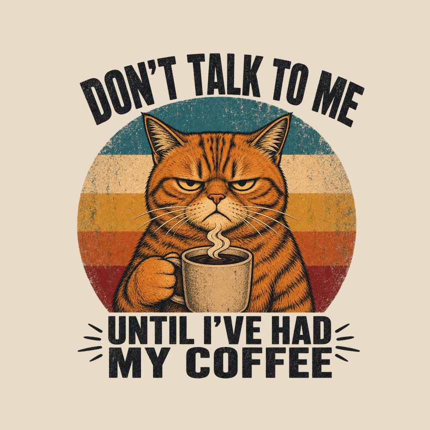 Don't Talk To Me Before Coffee Cat Retro — funny cat throw pillow