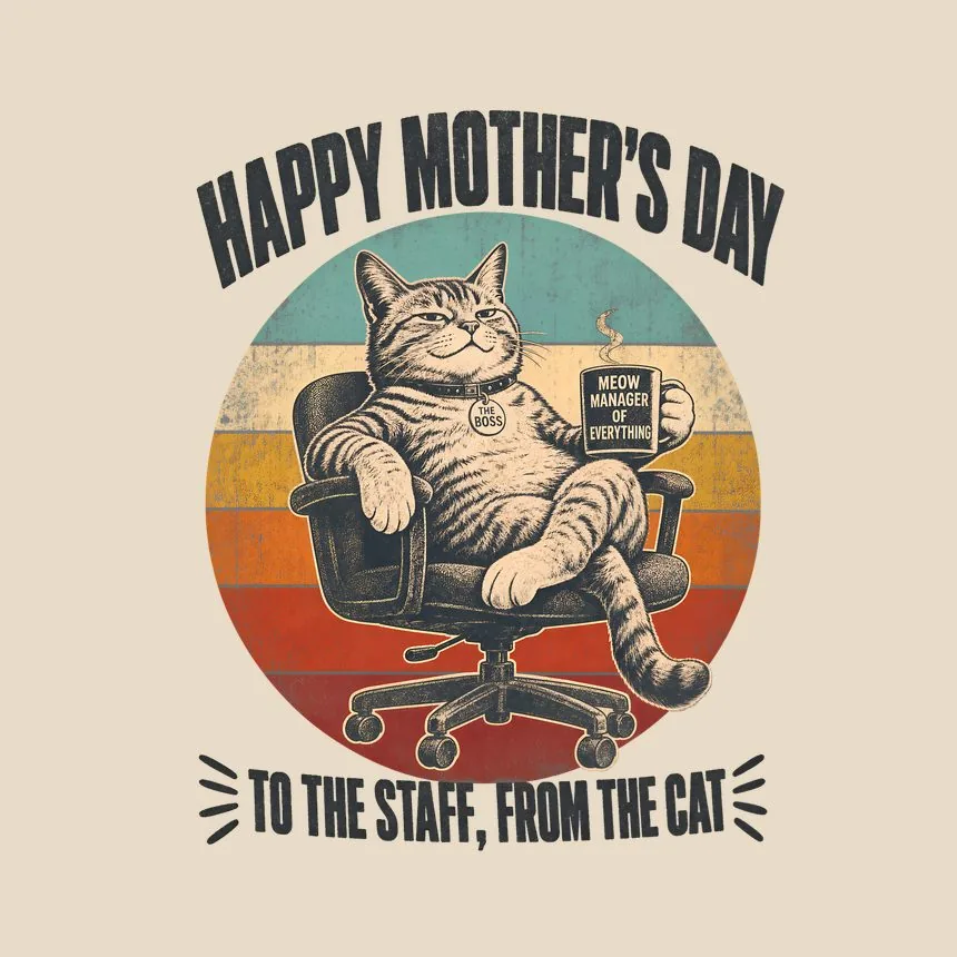 Happy Mother'S Day To The Staff, From The Cat — funny cat throw pillow