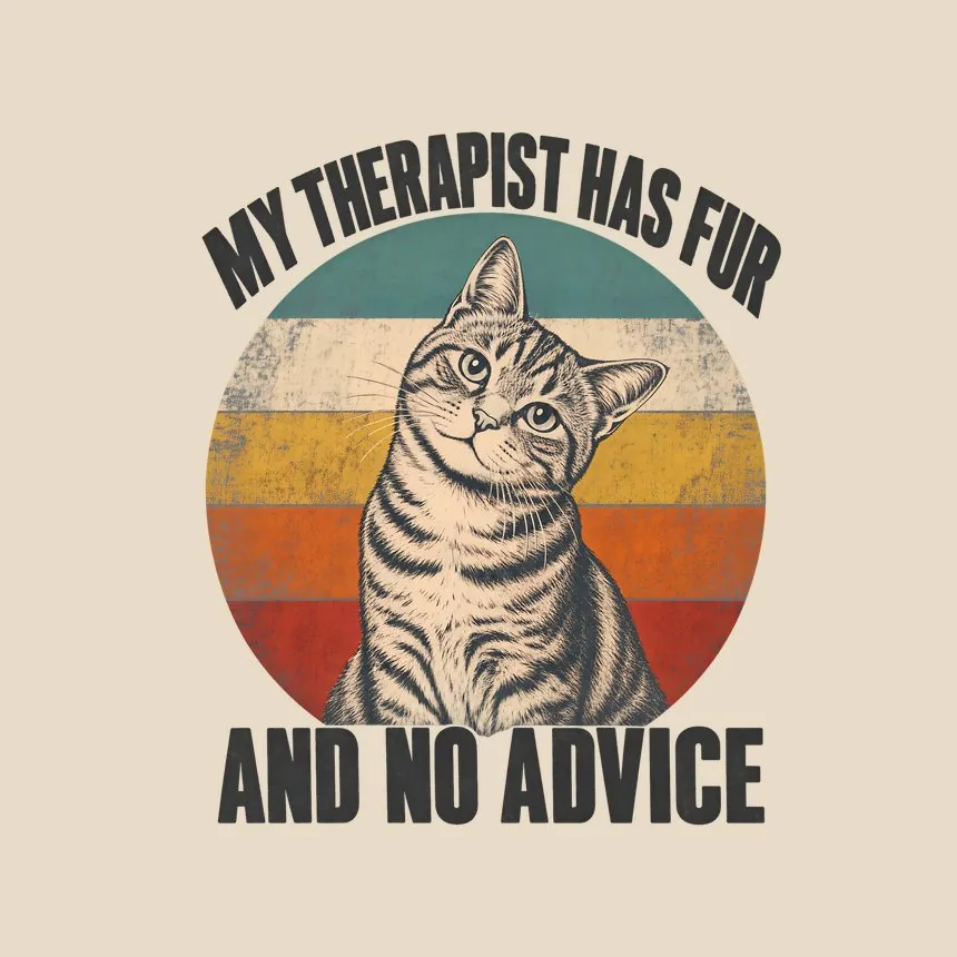 My Therapist Has Fur And No Advice Cat Design — funny cat throw pillow