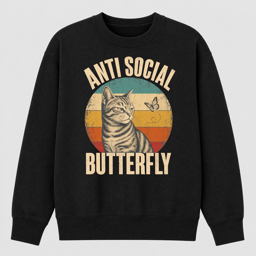 Anti Social Butterfly Introvert Cat Retro — funny cat sweatshirt