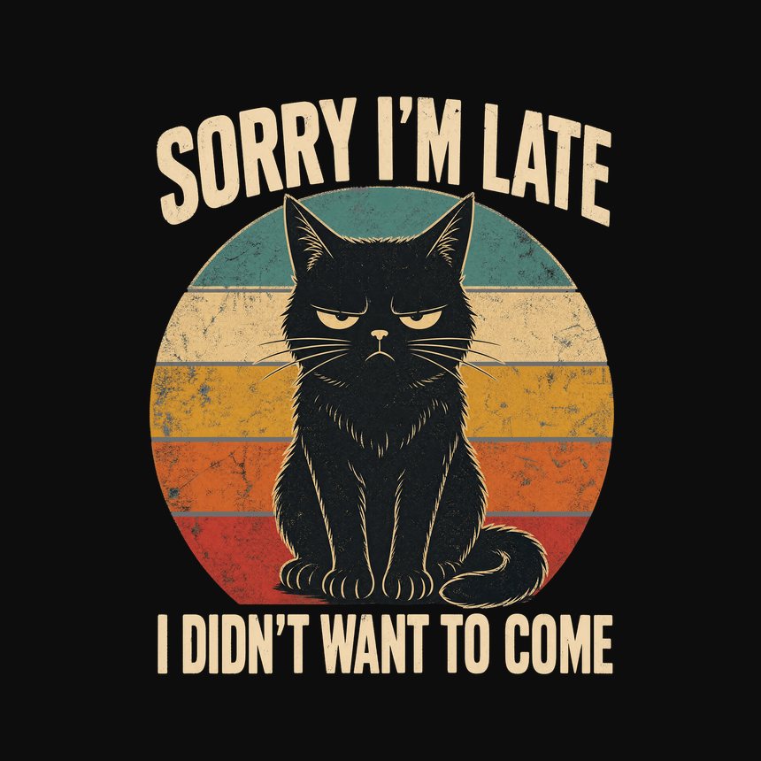 Sorry I'm Late Antisocial Cat Retro Design — funny cat tank top
