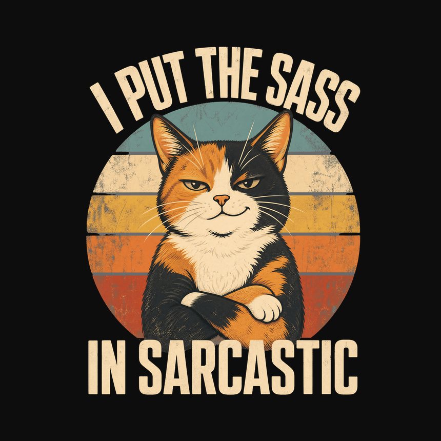 I Put The Sass In Sarcastic Calico Cat Retro — funny cat tank top