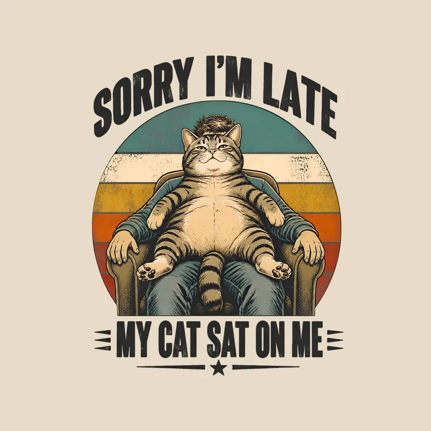 Sorry I'm Late My Cat Sat On Me — funny cat tote bag