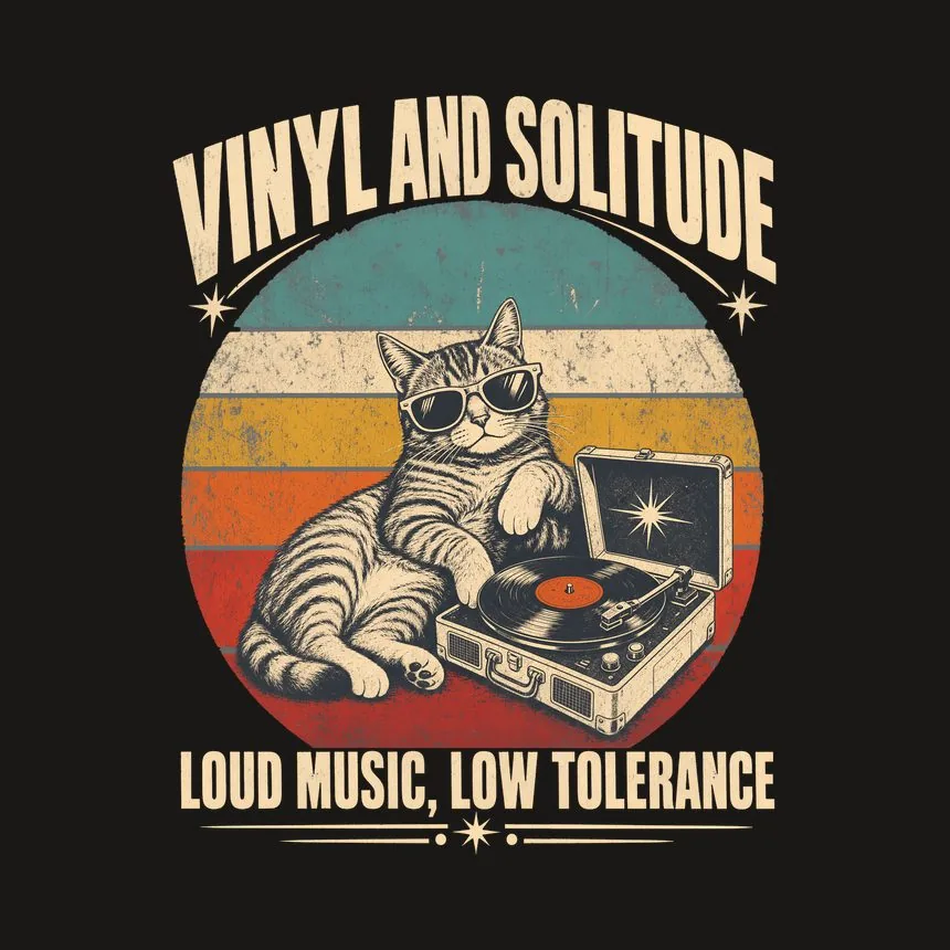 Vinyl And Solitude Loud Music, Low Tolerance — funny cat tumbler