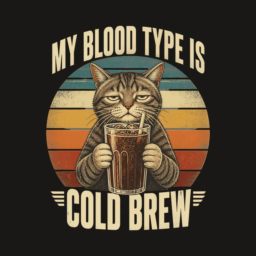 My Blood Type Is Cold Brew Cat — funny cat tumbler